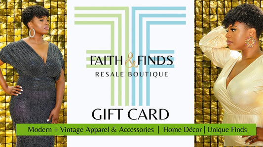 Faith & Finds Resale Boutique E-Gift Card